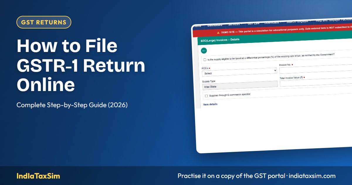 How to File GSTR-1 Return Online: Complete Step-by-Step Guide (2026)